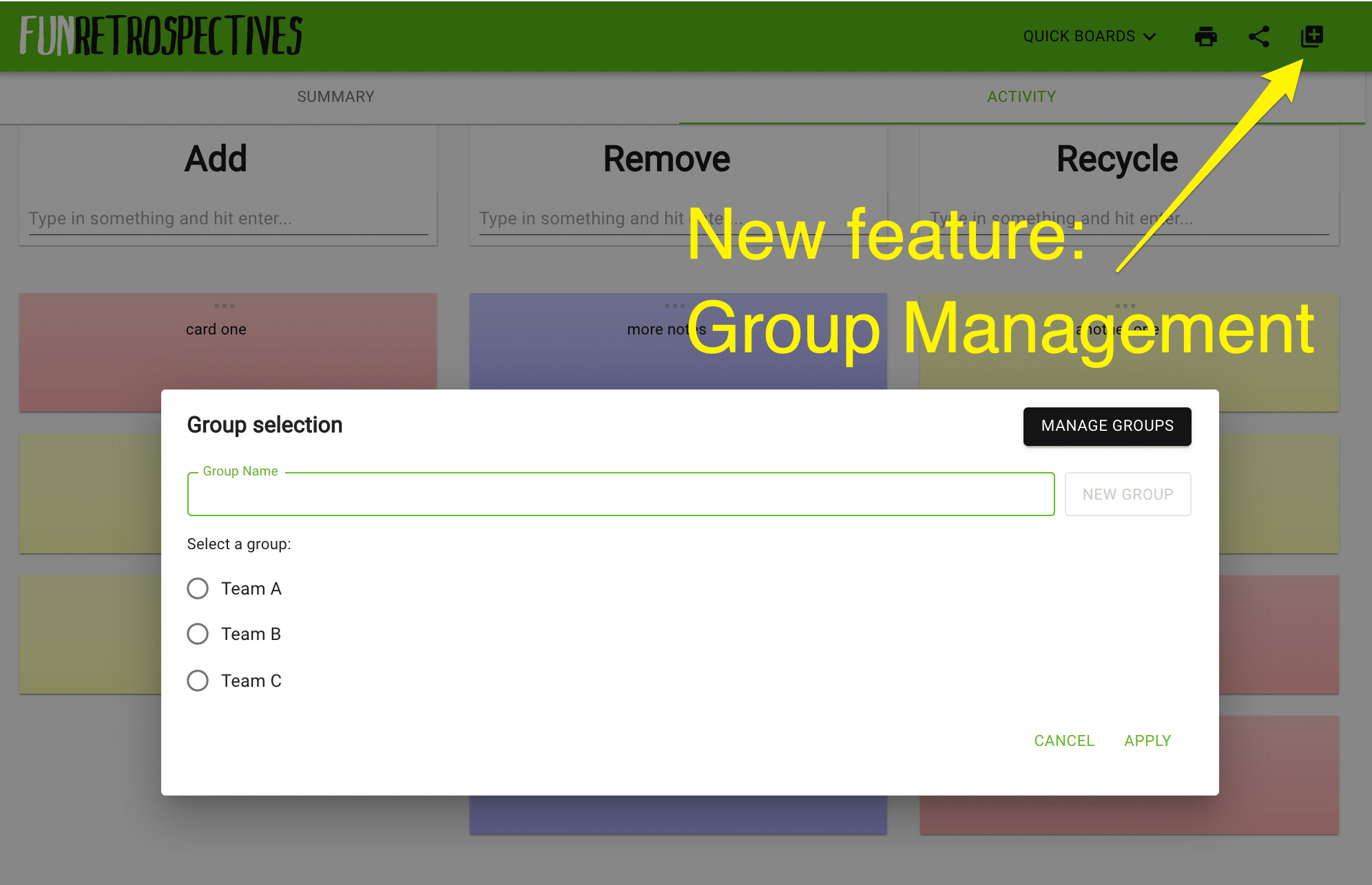 Breaking news: group management feature is available to all FunRetrospectives.com users