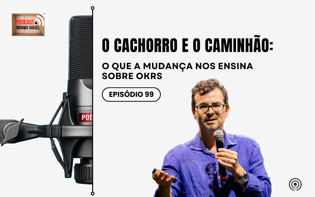 #99: O Cachorro e o caminhão de mudança